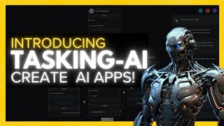 TaskingAI: Create Powerful AI Agents Within Minutes!