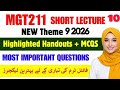 MGT211 Short Lecture 10 2026 || Mgt211 short lectures || Mgt211 Final term||Theme9