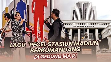 LAGU "PECEL STASIUN MADIUN" CIPTAAN PANGLIMA LANGIT BERKUMANDANG DI GEDUNG MAHKAMAH AGUNG RI.