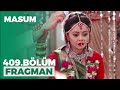 Masum 409. Bölüm Fragmanı - 5 Mayıs Çarşamba