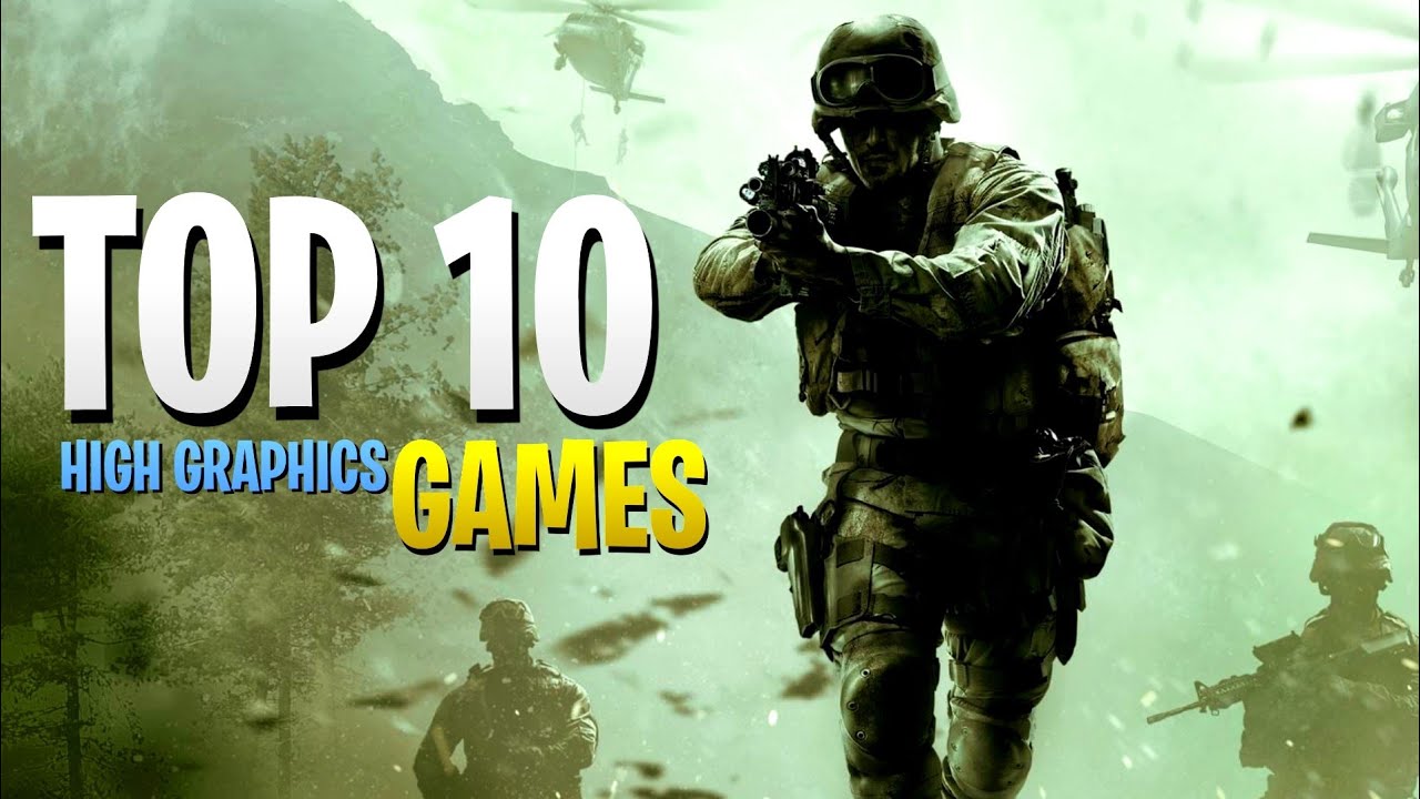 TOP 10 HIGH GRAPHICS GAMES FOR ANDROID - YouTube