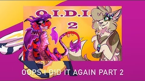 Oops I Did It Again {OC PMV MAP} Part 2