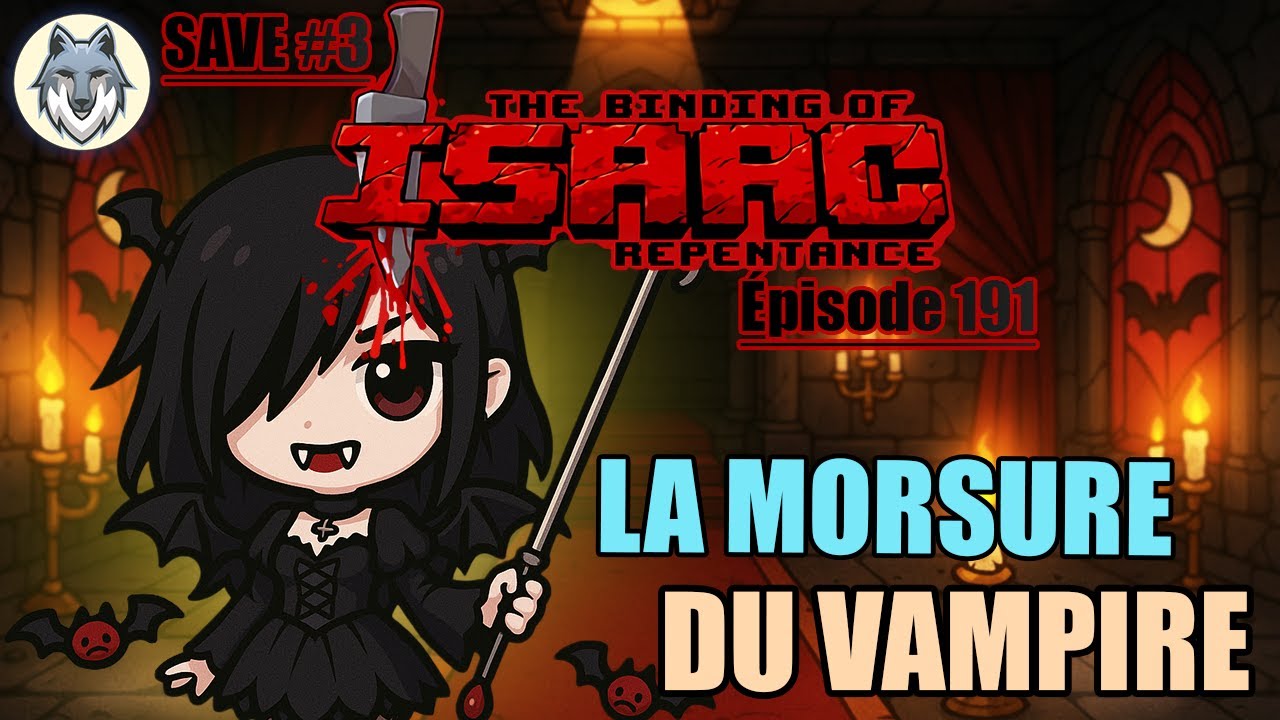 LA FEMME DE DRACULA | The Binding Of Isaac : Repentance - Save #3 (191 ...