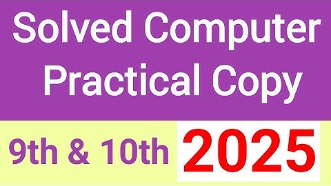 Solved Computer Practical Copy 2025 Complete (Sample Notebook)
