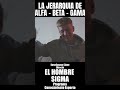 LA JERARQUIA DEL ALFA - BETA - GAMA #youtubeshorts #shorts #saludmental