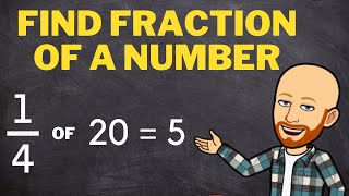 How to find the fraction of a whole number in 3 easy steps!