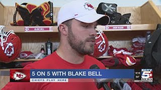 5 on 5 with Chiefs tight end Blake Bell
