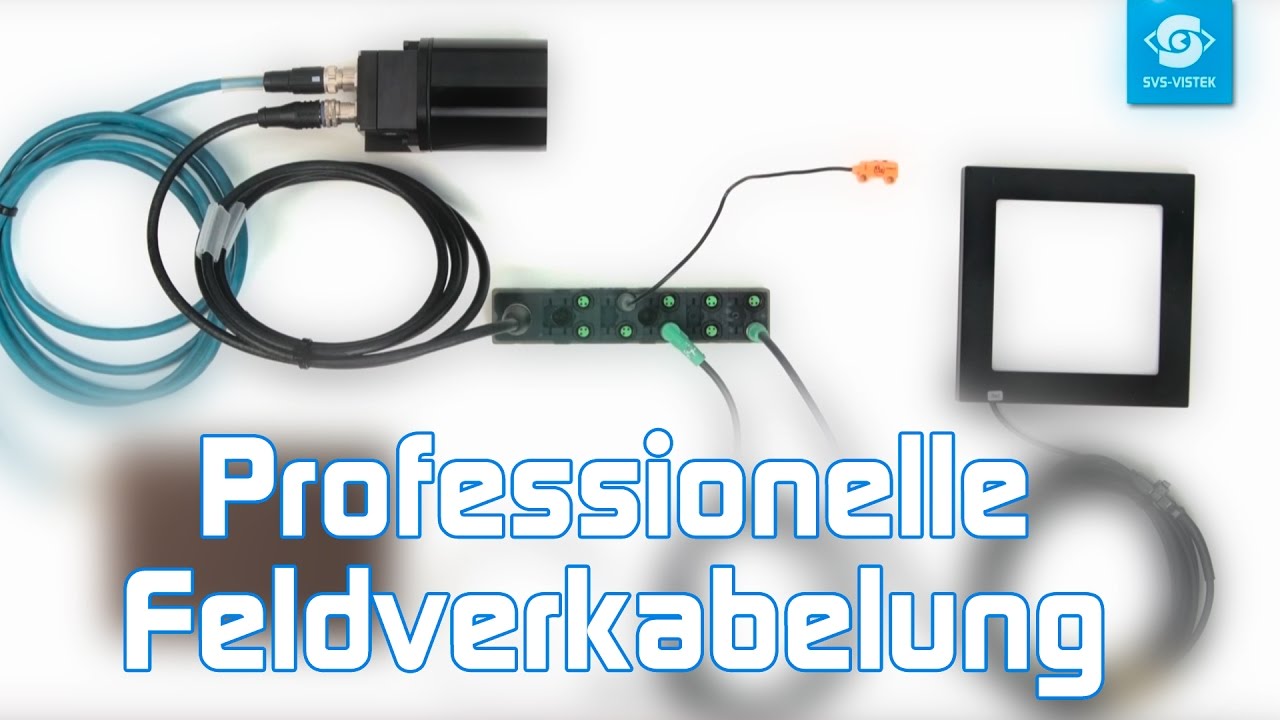 Professionelle Feldverkabelung für die Industrielle Bildverarbeitung
