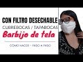 CÓMO HACER #TAPABOCAS #BARBIJO #CUBREBOCAS #MASCARILLA DE TELA CON FILTRO DESECHABLE