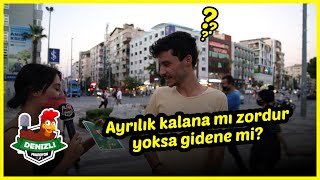 Ayrılık Kalana Mı Zordur, Gidene Mi? - Denizli Mikrofon