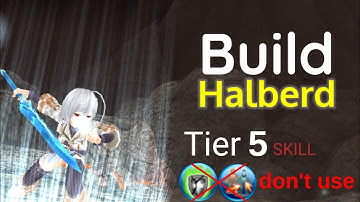 Toram Online: Halberd build T5 skill (8500 ASPD+) [High budget]