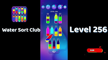 🎮 Water Sort Club Level 256 Walkthrough | Fun Liquid Sorting Game 💧 | SolutionGuruji