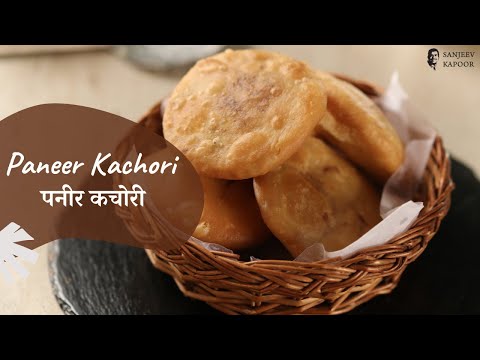 Paneer Kachori | पनीर कचोरी | Monsoon Special | Sanjeev Kapoor Khazana