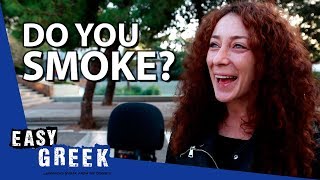 Do Greeks still smoke everywhere? | Easy Greek 52