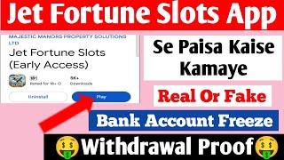Jet Fortune Slots App Real or Fake | Jet Fortune Slots App Withdrawal | Jet Fortune Slots App screenshot 4