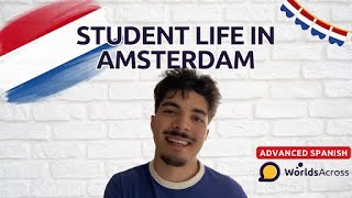 Thumbnail image for Life in Amsterdam - Advanced Spanish Comprehensible Input