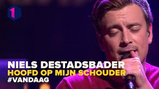 Video thumbnail of "Niels Destadsbader: Hoofd op mijn schouder"