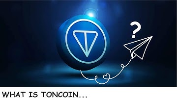 WHAT IS TONCOIN???