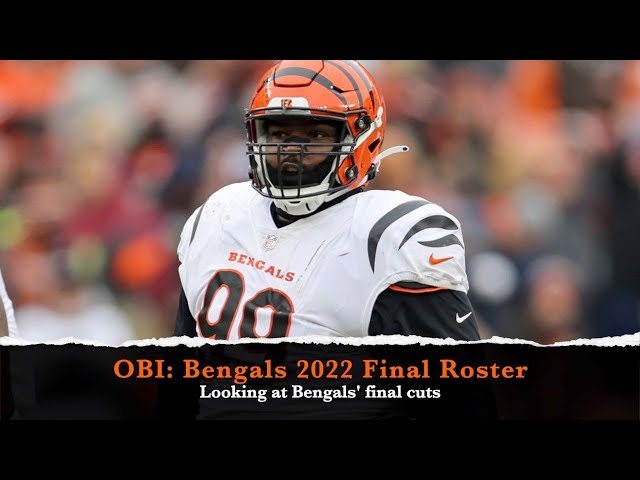 OBI: Bengals 2022 Final Roster announcement/update 
