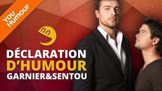 GARNIER & SENTOU - Déclaration d'Humour