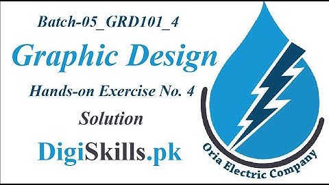 DigiSkills - Graphic Design Exercise 4 Solution Batch-08_GRD101_4 Solution | Assi4u