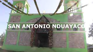 San Antonio Nduayaco/Fiesta Patronal 2019/Parte 1