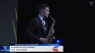 SEMIFINAL SAX FEST 2023: Vladimir Petskus (Russia) plays Pulse, Vincent DAVID