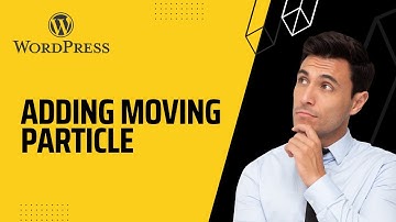 13. Adding moving particle in our wordpress website || Wordpress