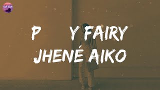 Jhené Aiko - P*$$Y Fairy (Lyrics) | That's you and me time