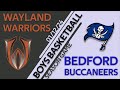 Bhs varsity boys basketball vs wayland