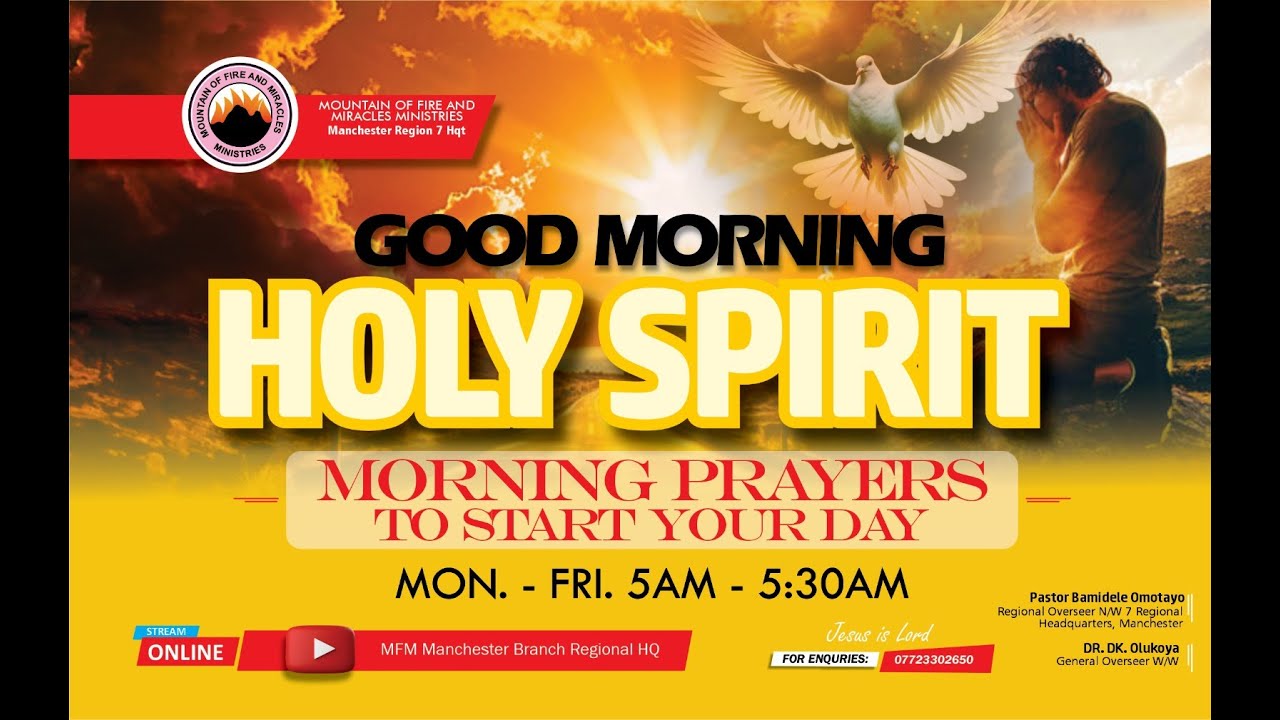 🔴Good Morning Holy Spirit Online Prayer @MFM Manchester Regional HQ 15-12-2025