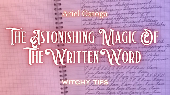 The Astonishing Magic of the Written Word - Witchy...