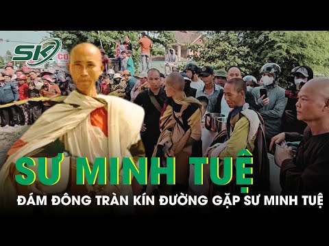 Đám Đông Tràn Kín Đường Khi Sư Minh Tuệ Đi Qua, Từ Chối Mọi Thứ Cúng Dường | SKĐS