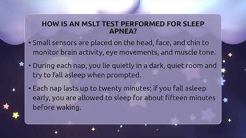 How Is An MSLT Test Performed For Sleep Apnea? - Sleep Apnea Support Network