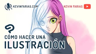 How to make an ILLUSTRATION in CLIP STUDIO PAINT | Kevin Farias