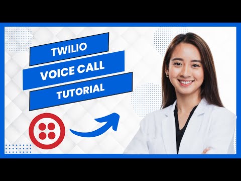 Twilio Voice Call Tutorial || Make Calls On Twilio (Best Method)