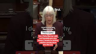 Sen. Patty Murray calls out Republicans who blame Canada for wildfire smoke.