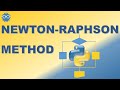 Newton-Raphson Method | Numerical Computing in Python