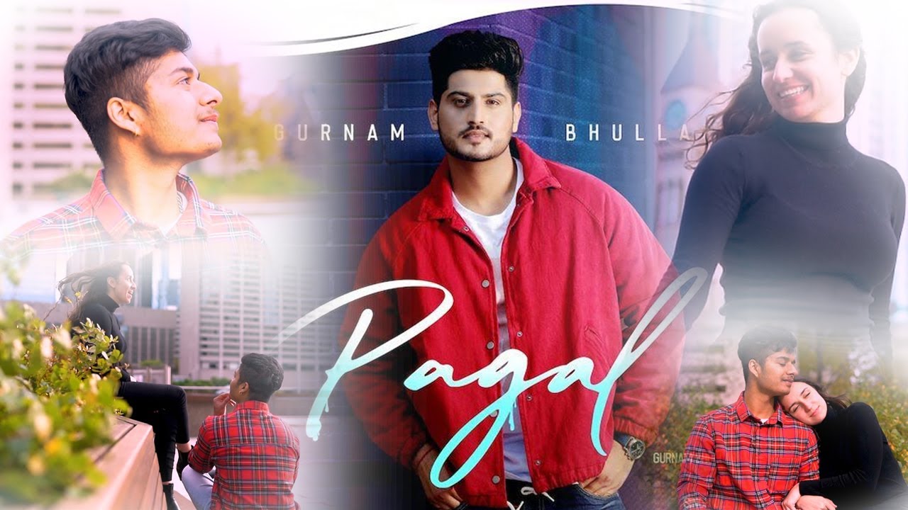 pagal lyrics gurnam