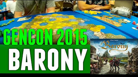 GenCon 2015 Barony