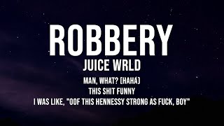 Juice WRLD - Robbery (Lyrics)