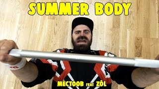 Gaël Mectoob feat Zôl - Summer Body