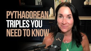 Pythagorean Triples You Need to Know | Kathleen Jasper
