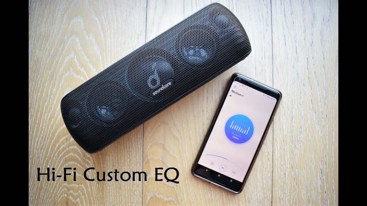 Anker Soundcore Motion+ Balanced EQ / Hi-Fi Settings - Final Version