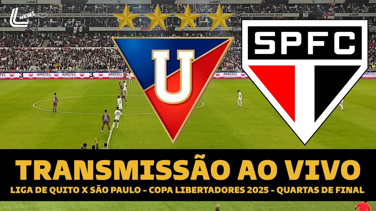 SÃO PAULO X LDU AO VIVO DIRETO DE QUITO - QUARTAS DE FINAL DA COPA ...