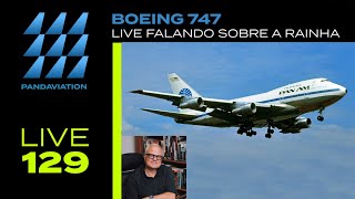 Boeing 747: relebrando o magnífico 747