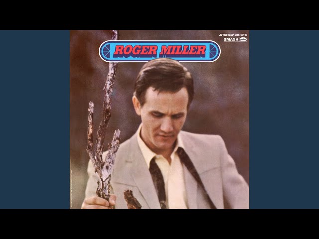 Roger Miller - Tolivar