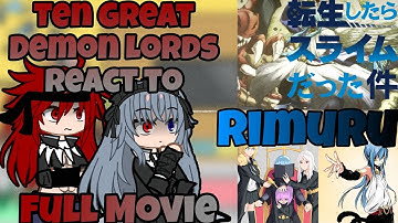 Ten Great Demon Lords React to Rimuru Tempest | Full Movie | Tensura | GCRV
