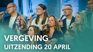 Uitzending 20 april 'Vergeving'  Nederland Zingt