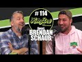 HoneyDew Podcast #114 | Brendan Schaub